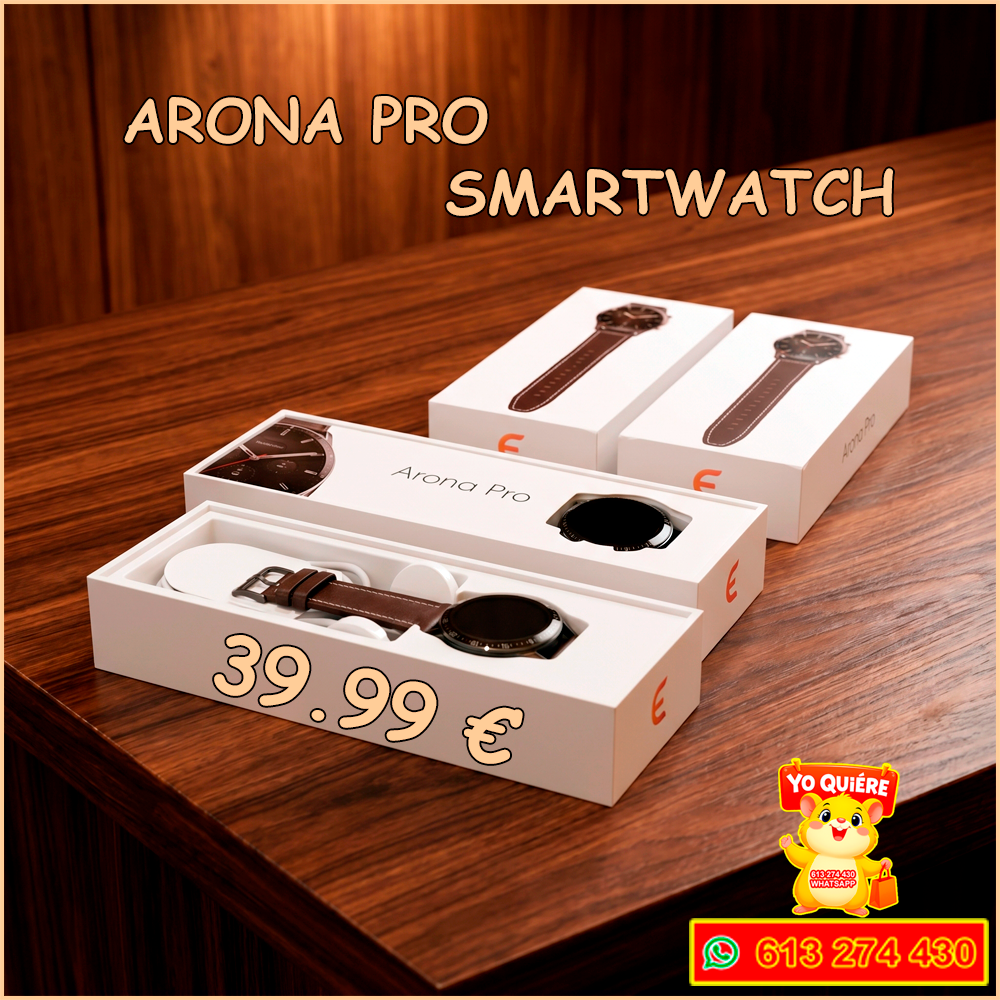 Smartwatch Arona Pro – Reloj Inteligente Hombre/Mujer